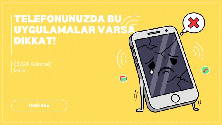 telefonunuzda bu uygulamalar varsa dikkat